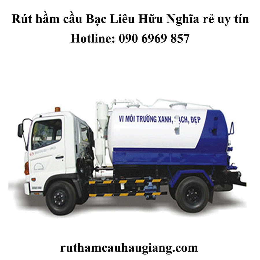Rút hầm cầu Bạc Liêu Hữu Nghĩa rẻ uy tín
