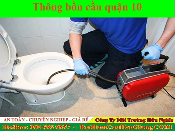 Thông bồn cầu quận 10 Hữu Nghĩa an toàn vệ sinh giá rẻ 99K