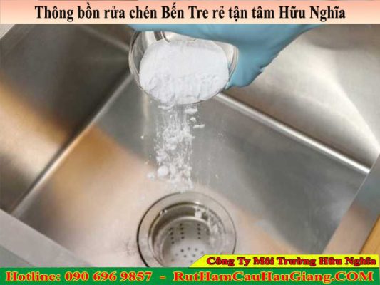 Thông bồn rửa chén Bến Tre rẻ tận tâm Hữu Nghĩa