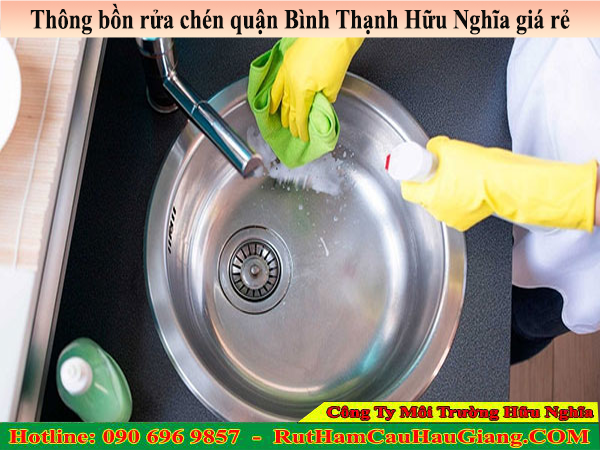 Thông bồn rửa chén quận Bình Thạnh Hữu Nghĩa giá rẻ
