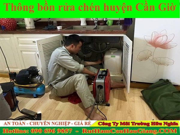 Thông bồn rửa chén huyện Cần Giờ Hữu Nghĩa 24/7 hiệu quả 99K