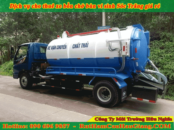 Cho thuê xe bồn chở bùn vi sinh Sóc Trăng an toàn từ 99K