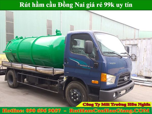Rút hầm cầu Đồng Nai Hữu Nghĩa giá rẻ 99k BH miễn phí
