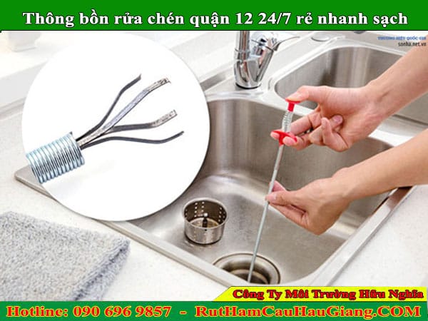 Thông bồn rửa chén quận 12 Hữu Nghĩa 24/7 giá rẻ nhanh sạch