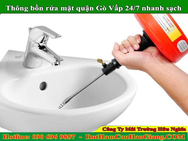 Thông bồn rửa mặt quận Gò Vấp Hữu Nghĩa 24/7 rẻ nhanh sạch