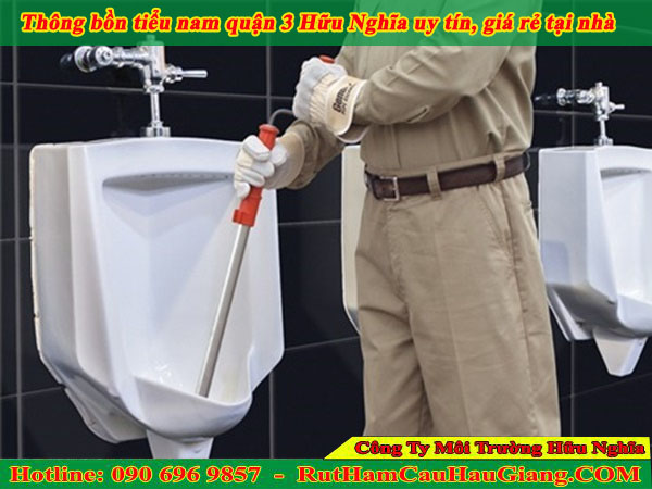 Thông bồn tiểu nam quận 3 Hữu Nghĩa uy tín, giá rẻ tại nhà